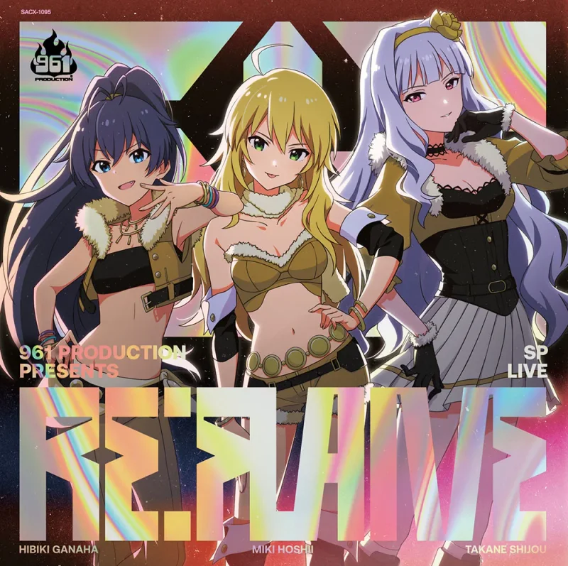 961 PRODUCTION presents 『Re:FLAME』